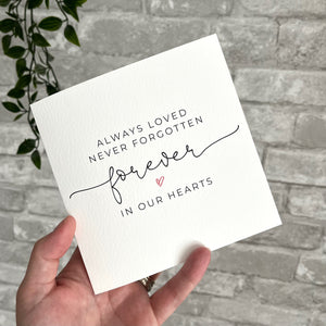 Always Loved Bereavement Greeting Card