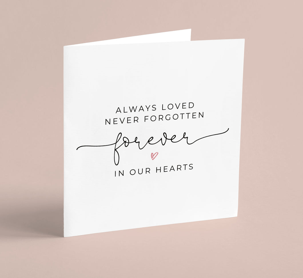 Always Loved Bereavement Greeting Card